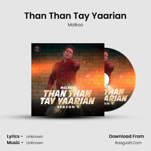 Than Than Tay Yaarian - Single - Malkoo