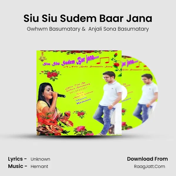 Siu Siu Sudem Baar Jana mp3 song