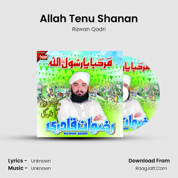 Allah Tenu Shanan MP3 Song by Rizwan Qadri Cover