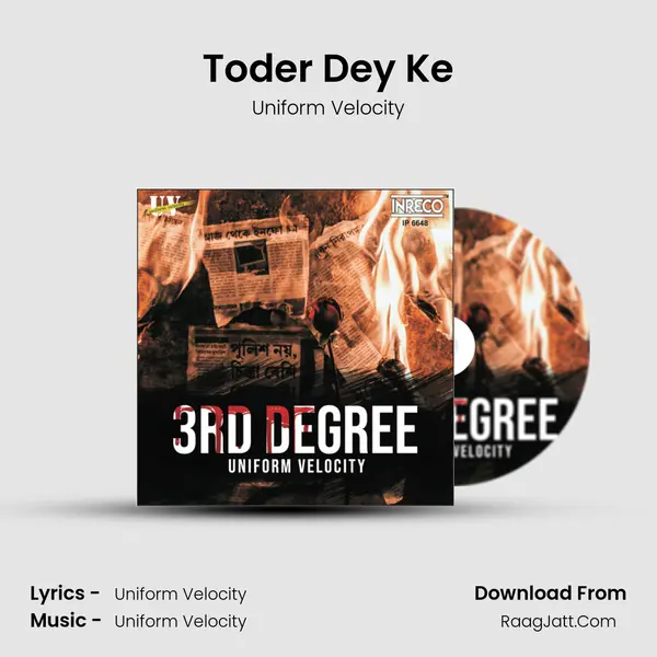 Toder Dey Ke MP3 Song by Uniform Velocity Cover