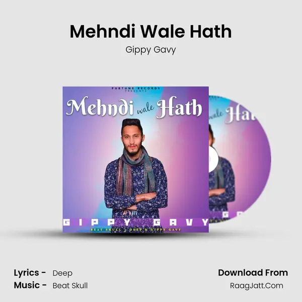 Mehndi Wale Hath - Gippy Gavy