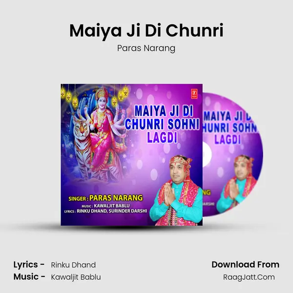 Maiya Ji Di Chunri MP3 Song by Paras Narang Cover