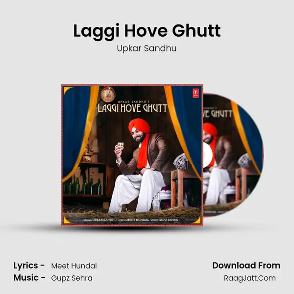 Laggi Hove Ghutt MP3 Song by Upkar Sandhu Cover