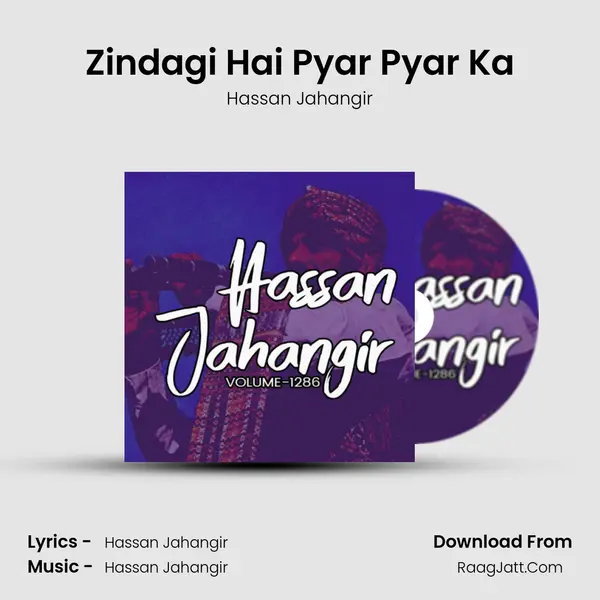 Zindagi Hai Pyar Pyar Ka mp3 song