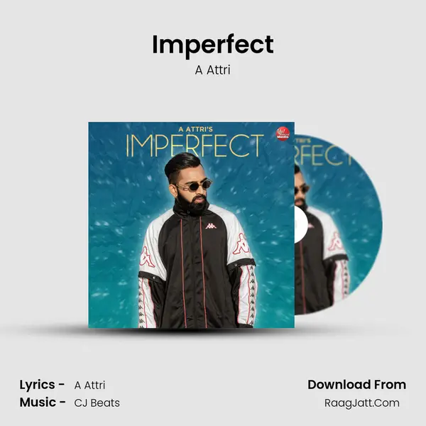 Imperfect MP3 Song by A Attri Cover