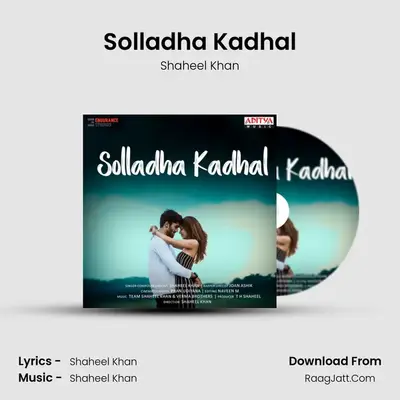 Solladha Kadhal MP3 Song by Shaheel Khan Cover