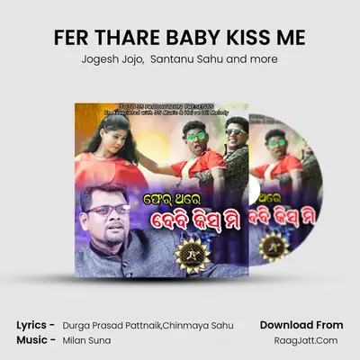 FER THARE BABY KISS ME mp3 song
