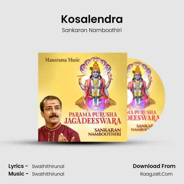 Kosalendra MP3 Song by Sankaran Namboothiri Cover