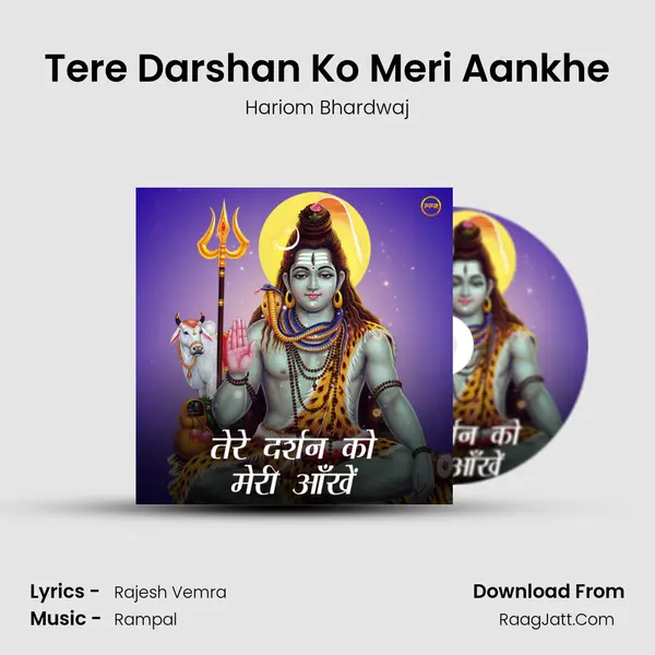 Tere Darshan Ko Meri Aankhe mp3 song
