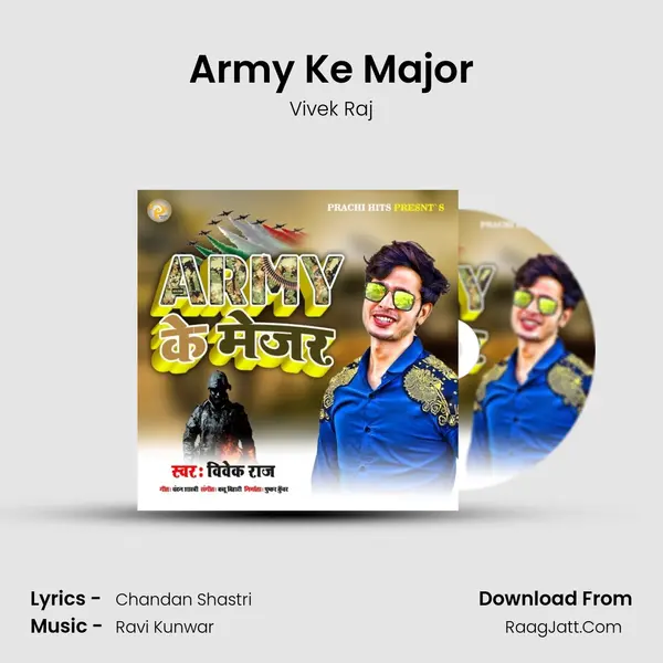 Army Ke Major mp3 song
