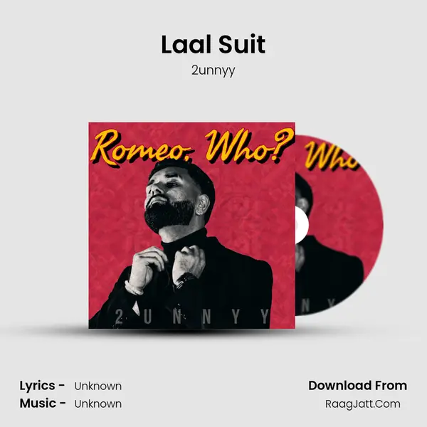 Laal Suit MP3 Song by 2unnyy Cover