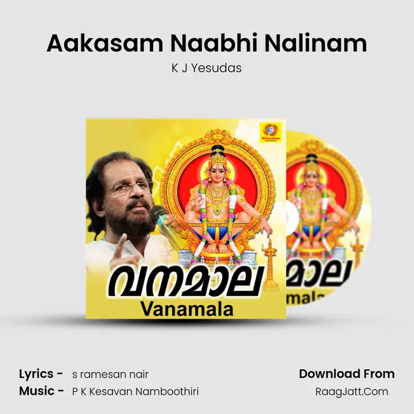 Aakasam Naabhi Nalinam MP3 Song by K J Yesudas Cover