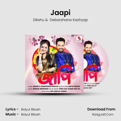 Jaapi MP3 Song by Dikshu Cover