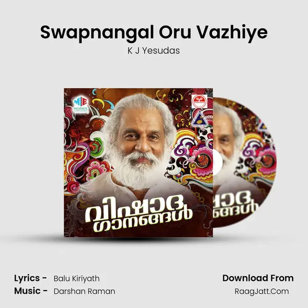 Swapnangal Oru Vazhiye MP3 Song by K J Yesudas Cover