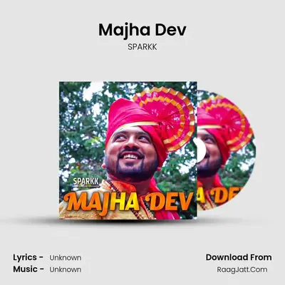Majha Dev - SPARKK