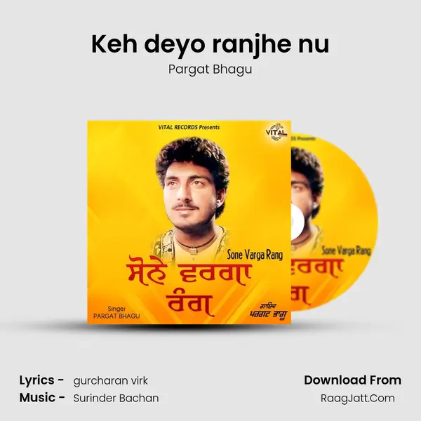 Keh deyo ranjhe nu mp3 song