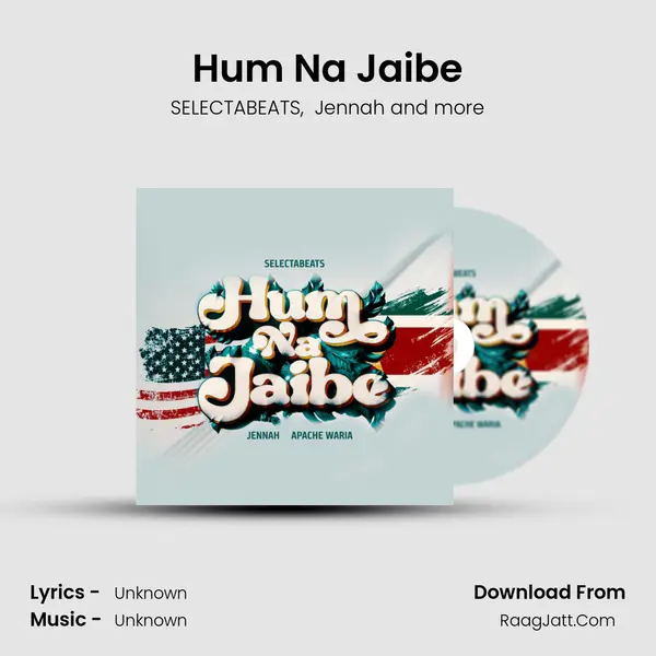 Hum Na Jaibe mp3 song