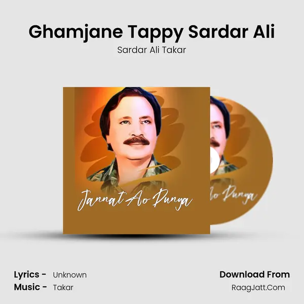 Ghamjane Tappy Sardar Ali MP3 Song by Sardar Ali Takar Cover