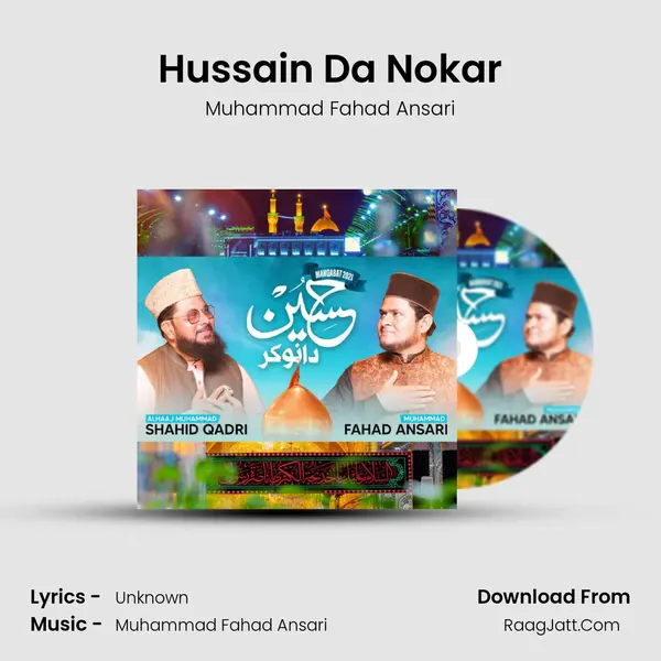 Hussain Da Nokar MP3 Song by Muhammad Fahad Ansari Cover