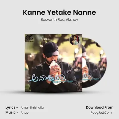 Kanne Yetake Nanne MP3 Song by Basvanth Rao Cover