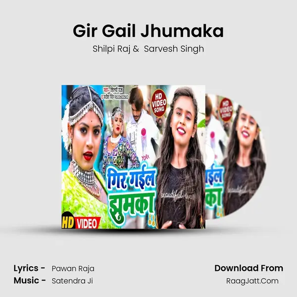 Gir Gail Jhumaka mp3 song