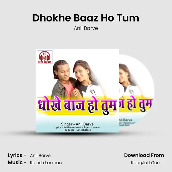 Dhokhe Baaz Ho Tum mp3 song