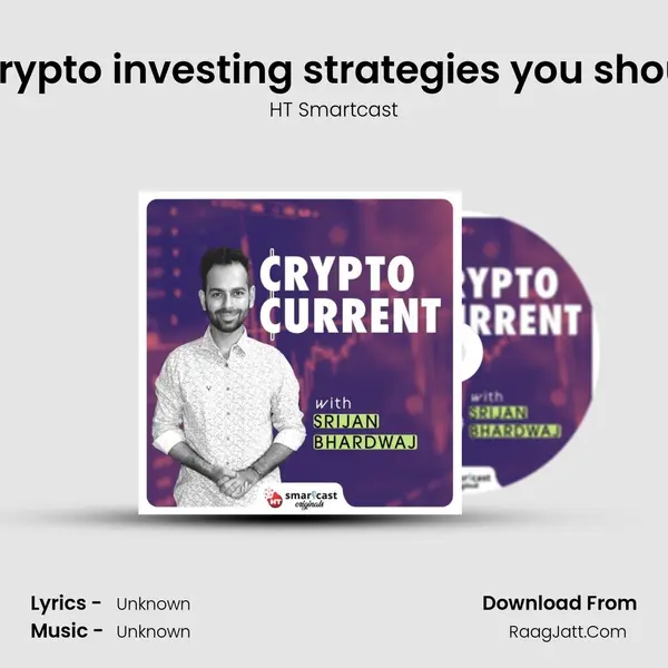 3 basic crypto investing strategies you should know Cover