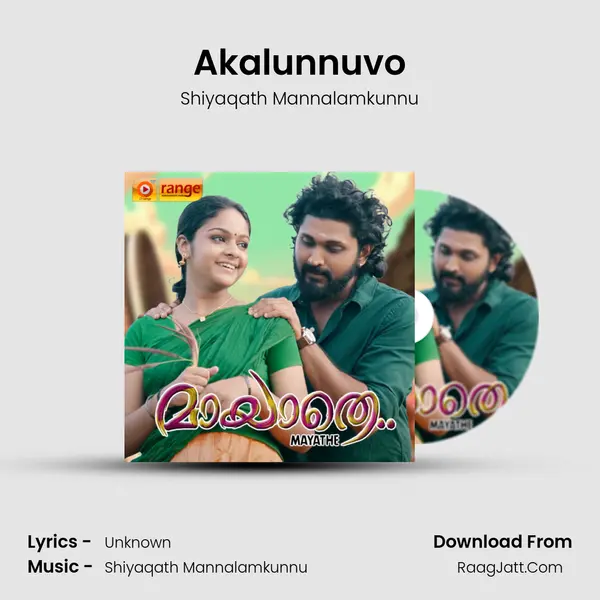 Akalunnuvo MP3 Song by Shiyaqath Mannalamkunnu Cover