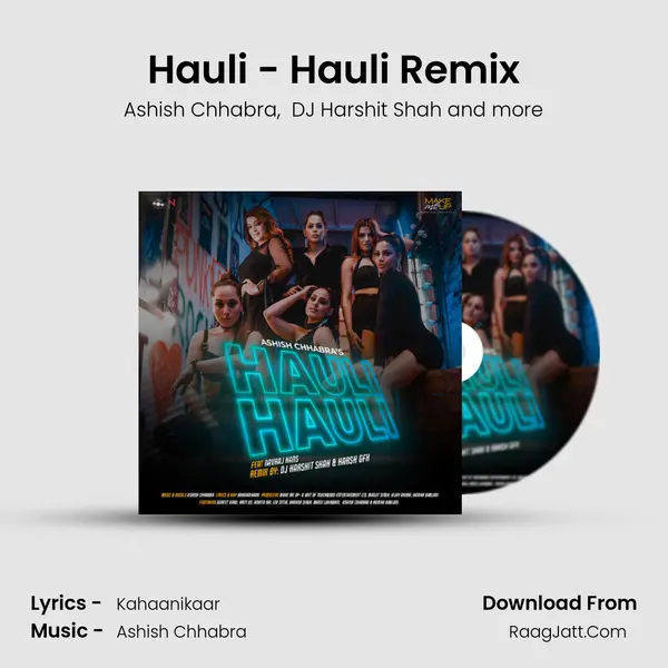 Hauli - Hauli Remix mp3 song