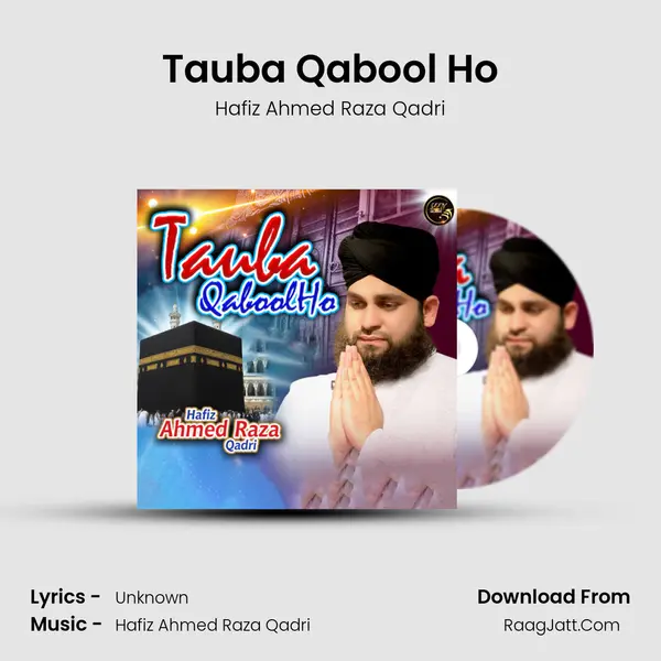 Tauba Qabool Ho mp3 song