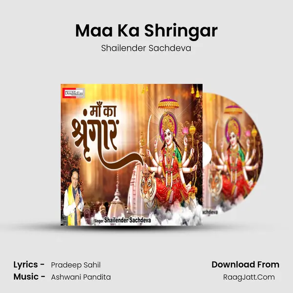 Maa Ka Shringar MP3 Song by Shailender Sachdeva Cover