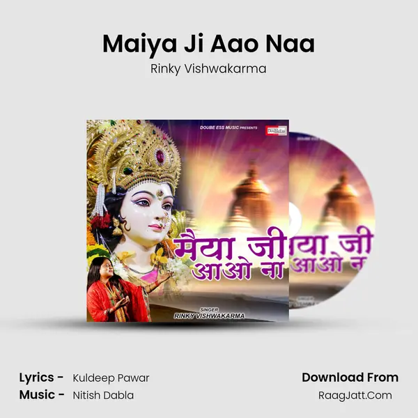 Maiya Ji Aao Naa MP3 Song by Rinky Vishwakarma Cover