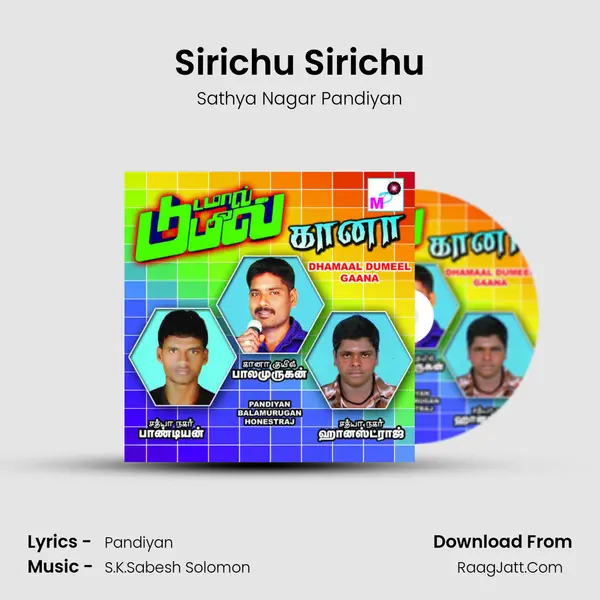 Sirichu Sirichu MP3 Song by Sathya Nagar Pandiyan Cover