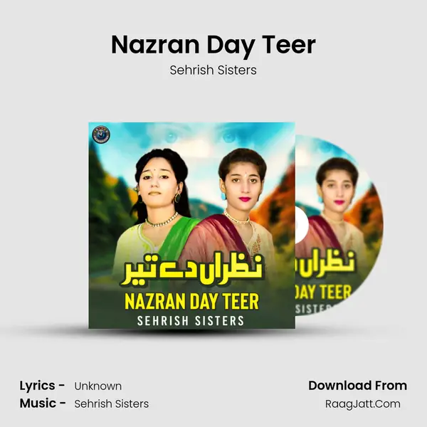 Nazran Day Teer mp3 song