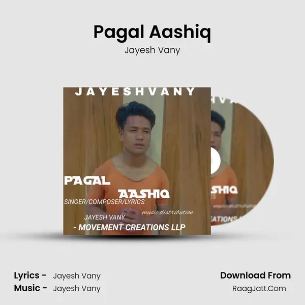 Pagal Aashiq MP3 Song by Jayesh Vany Cover