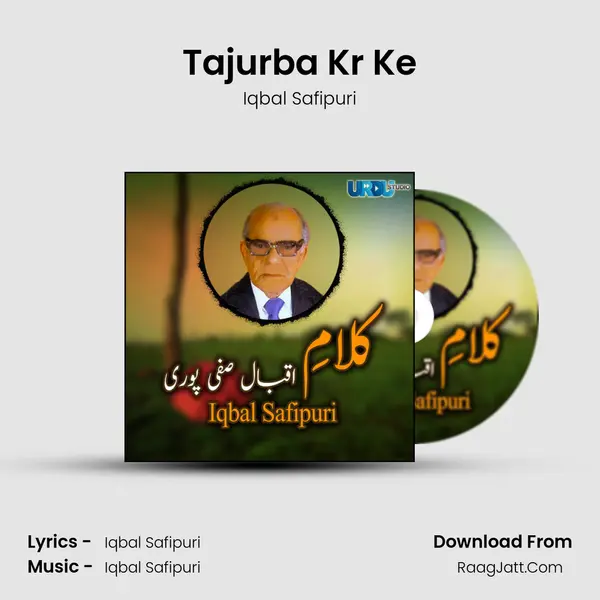 Tajurba Kr Ke MP3 Song by Iqbal Safipuri Cover