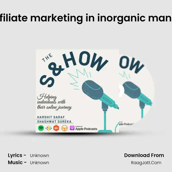 ( Part 2 ) How to do affiliate marketing in inorganic manner..EP..#025 MP3 Song by  Cover