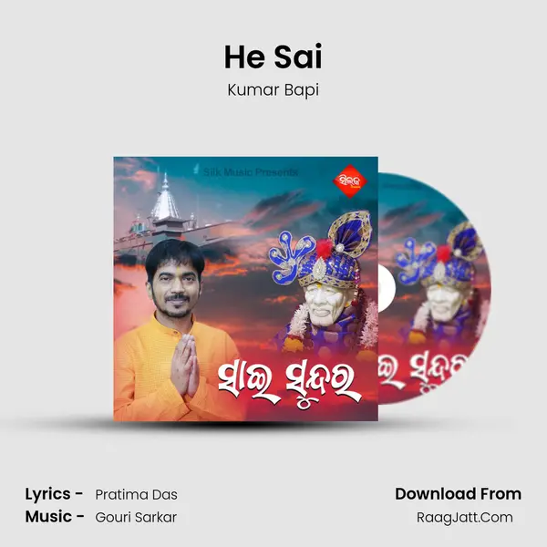 He Sai MP3 Song by Kumar Bapi Cover