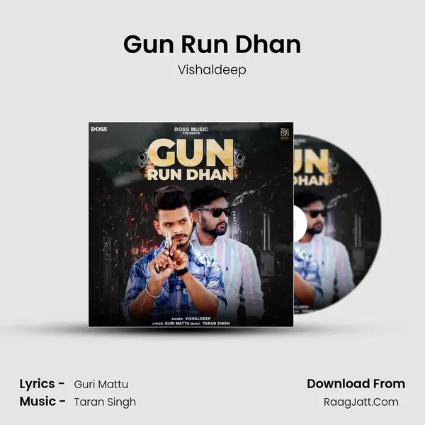 Gun Run Dhan MP3 Song by Vishaldeep Cover