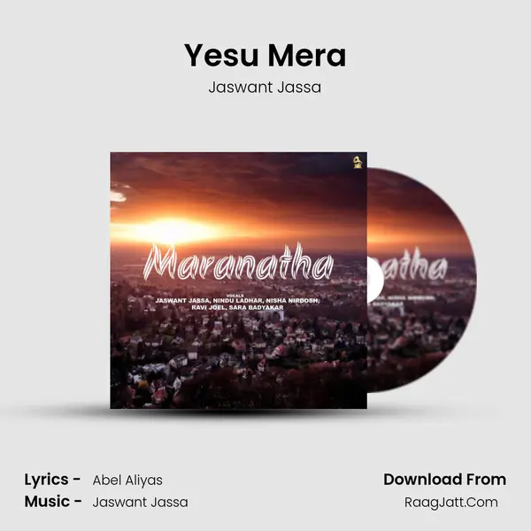 Yesu Mera MP3 Song by Jaswant Jassa Cover