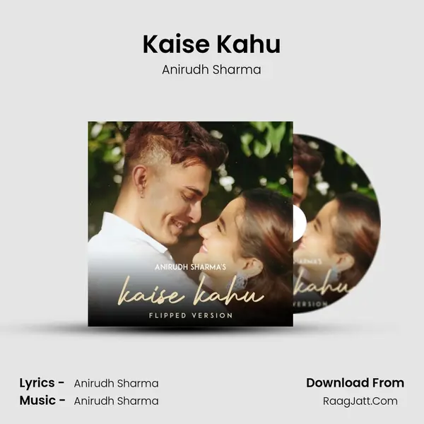Kaise Kahu mp3 song
