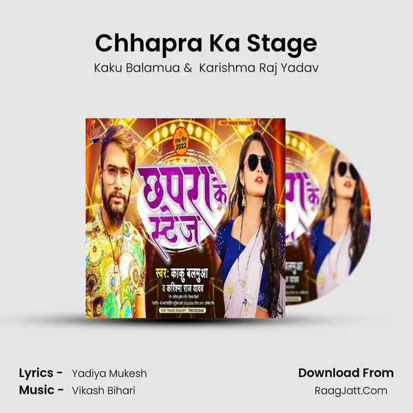 Chhapra Ka Stage MP3 Song by Kaku Balamua Cover