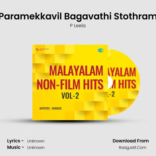 Paramekkavil Bagavathi Stothram MP3 Song by P Leela Cover