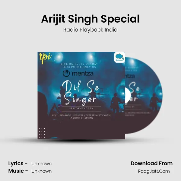Arijit Singh Special MP3 Song by Radio Playback India Cover