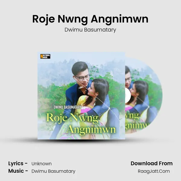 Roje Nwng Angnimwn - Single - Dwimu Basumatary