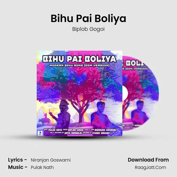 Bihu Pai Boliya - Biplob Gogoi