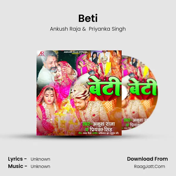 Beti - Ankush Raja