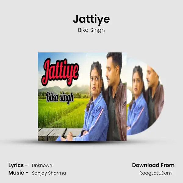 Jattiye - Bika Singh