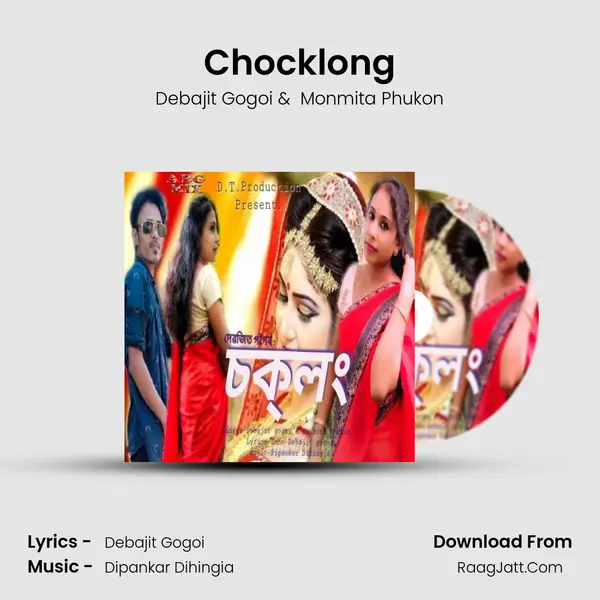 Chocklong - Debajit Gogoi