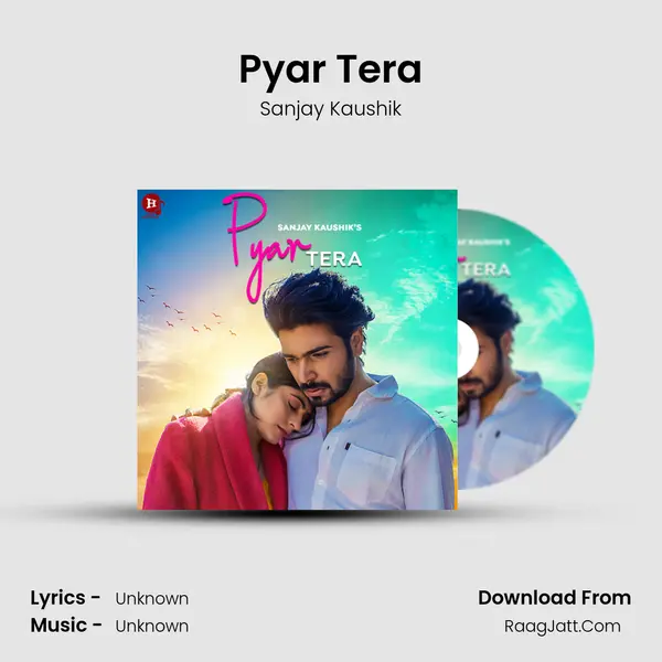 Pyar Tera mp3 song